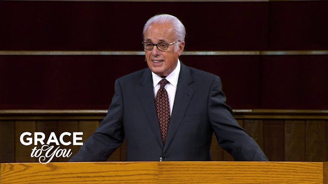 Chosen for Glory - Grace to You TV