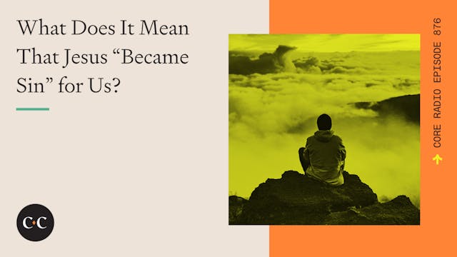 What Does It Mean That Jesus “Became ...