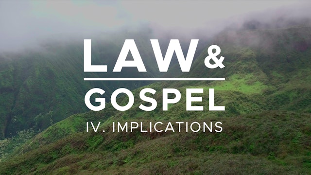 Implications - Law & Gospel (Ep. 4) - Mike Abendroth