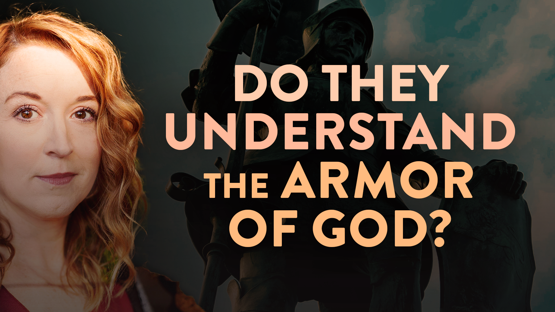 The Armor of God: What It Is and What It Is Not? - Lovesick Scribe