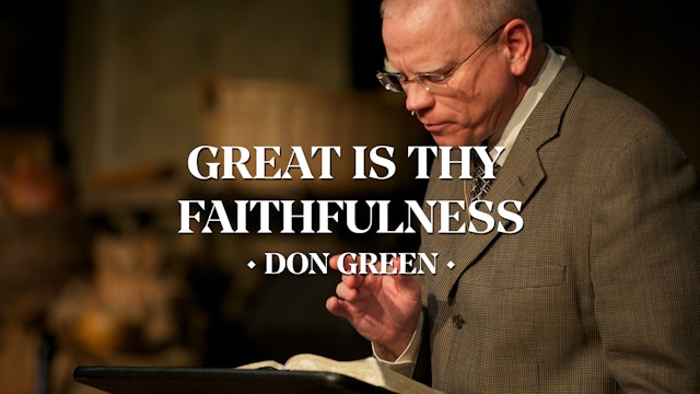 Great Is Thy Faithfulness - Don Green