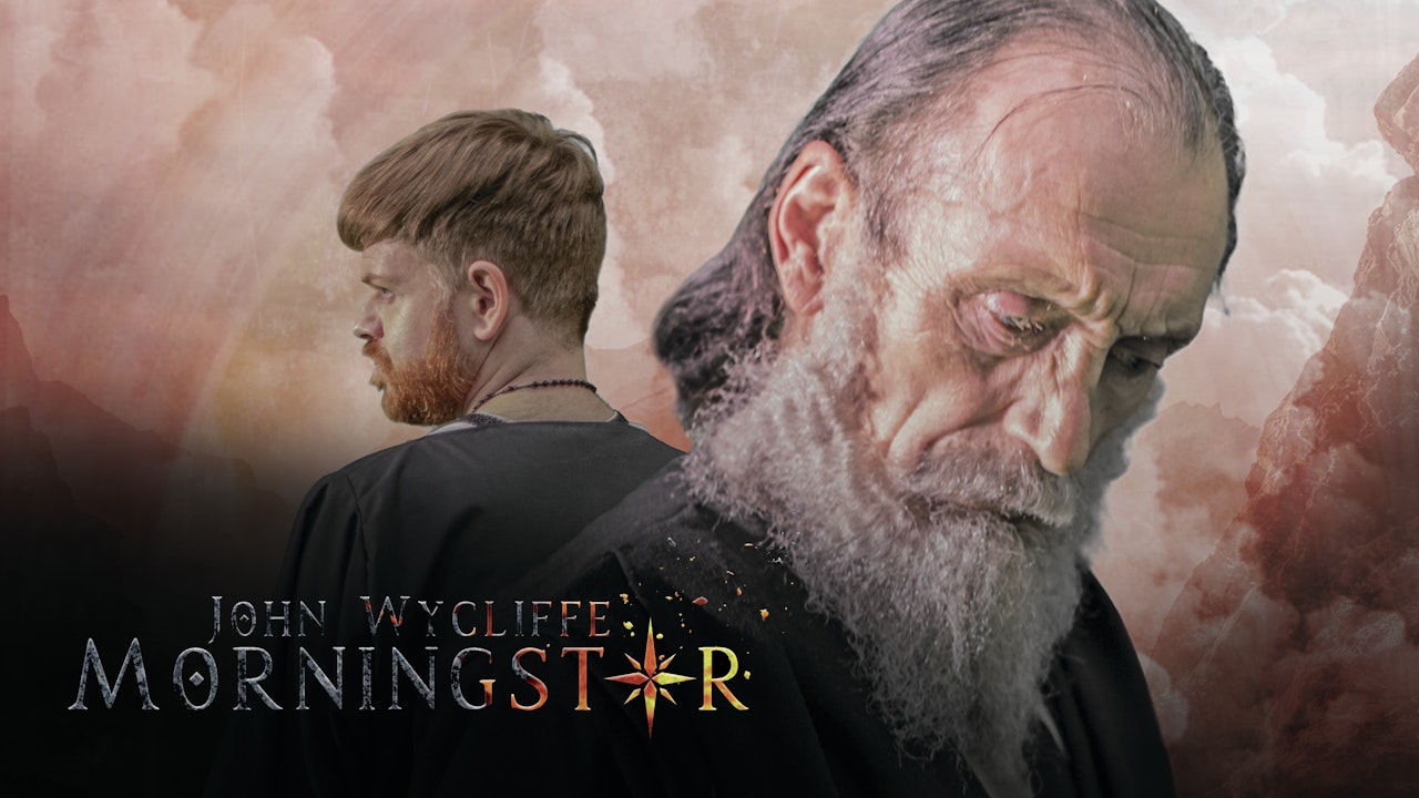 John Wycliffe: Morningstar