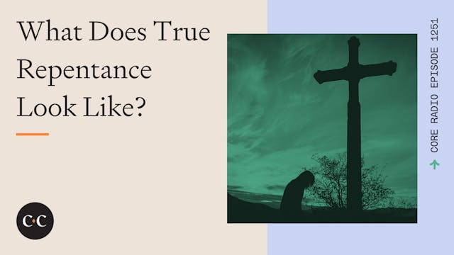 What Does True Repentance Look Like? ...