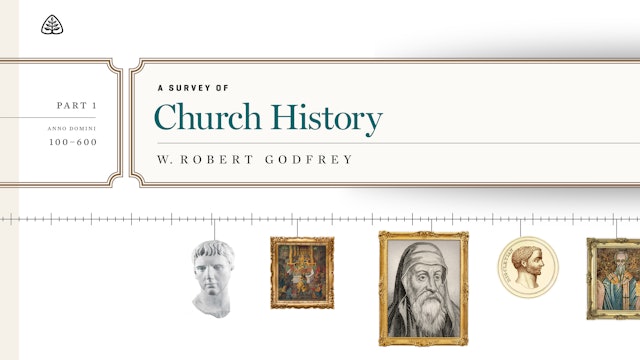 A Survey Through Church History - W. Robert Godfrey