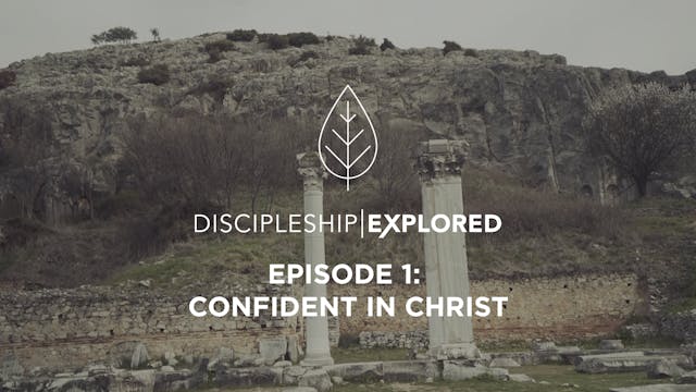 Discipleship Explored Episode 1 - Con...