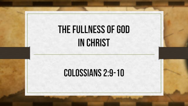 The Fullness of God in Christ - Criti...