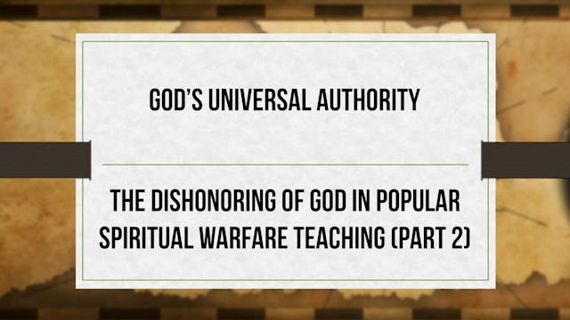 God Universal Authority - P2 - Dishon...