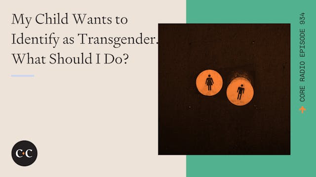 My Child Wants to Identify as Transge...