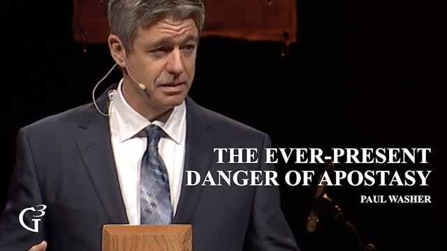 The Ever-Present Danger of Apostasy –...