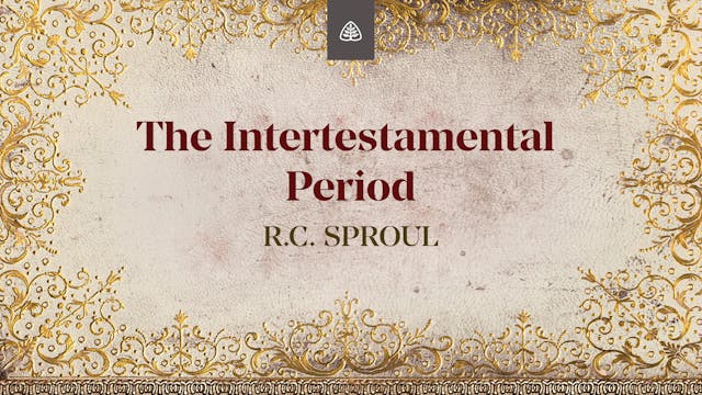 The Intertestamental Period - E.31 - ...