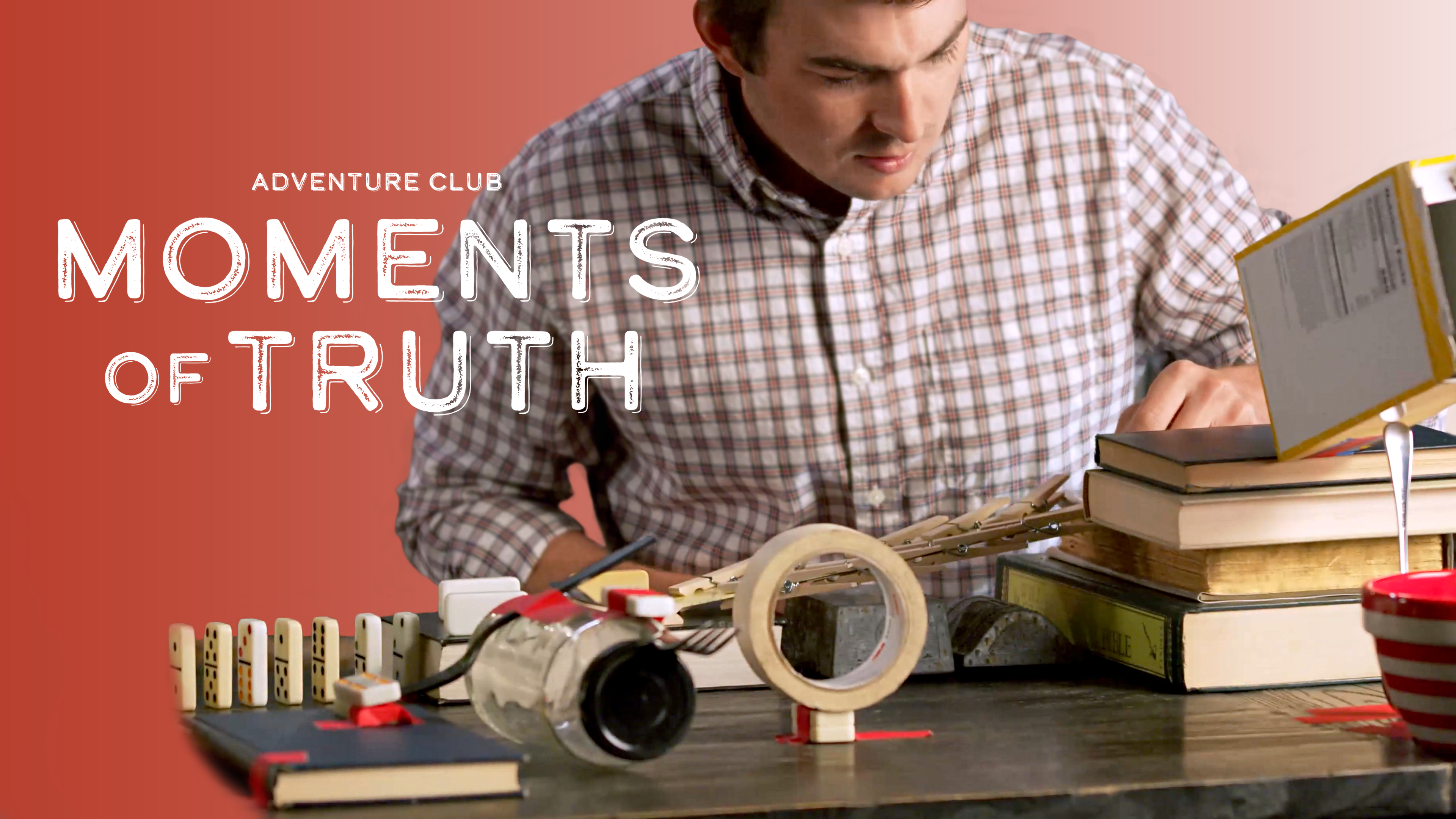 Adventure Club Moments of Truth