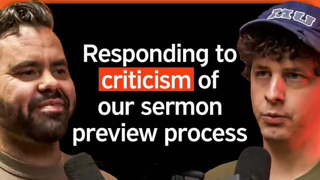 Why We Do Sermon Previews & Reviews -...