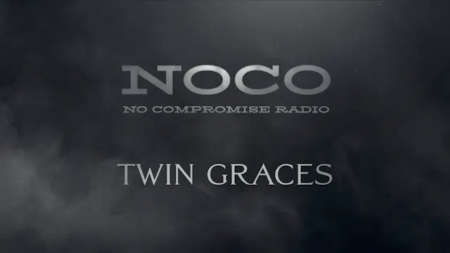 Twin Graces - E.69 - No Compromise Radio