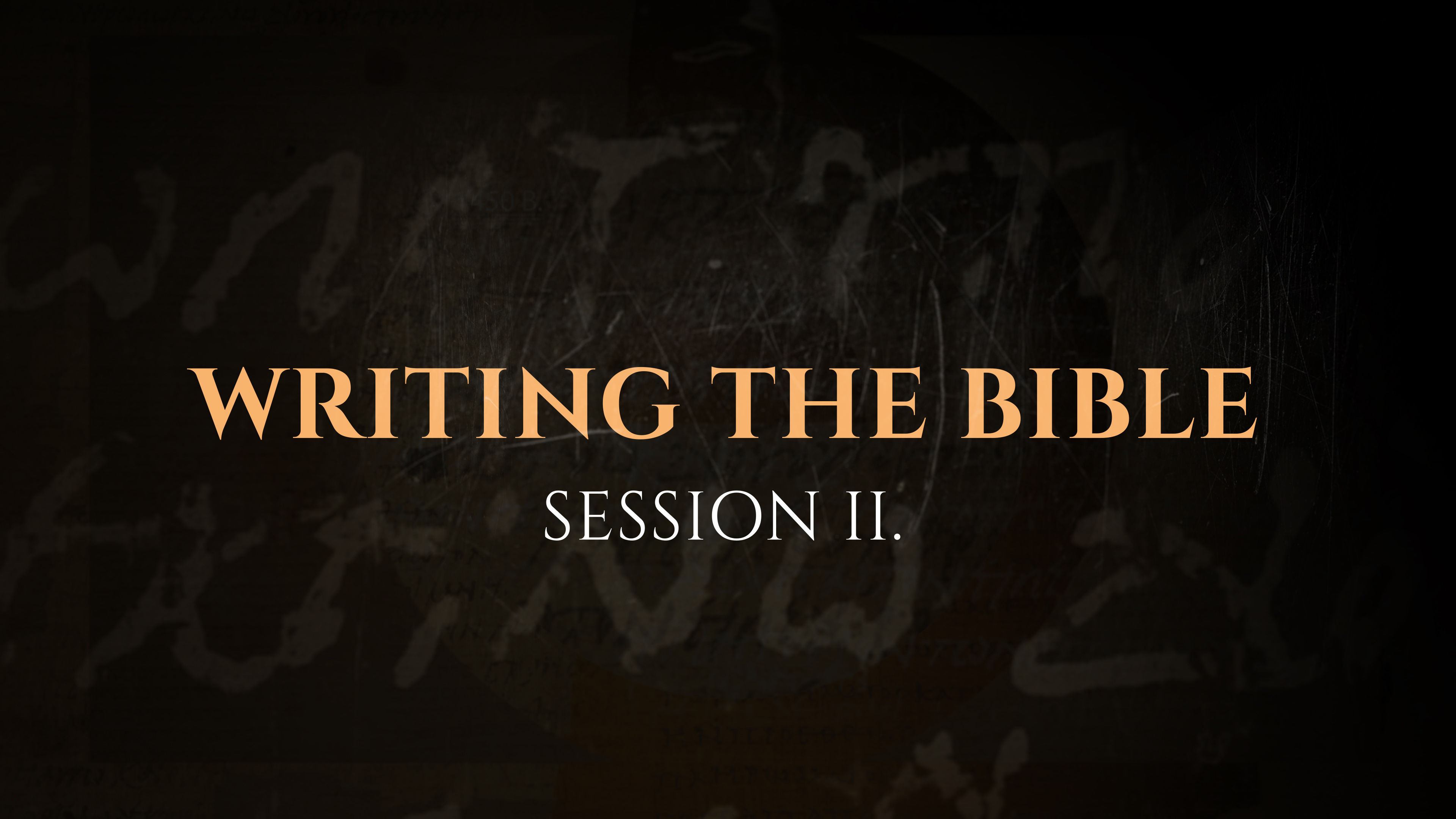 Writing the Bible - Session 2 - The God Who Speaks: Sunday School Kit