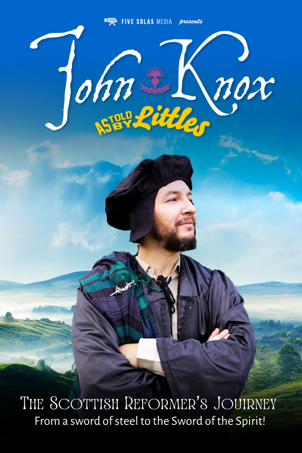 John Knox - As Told by Littles