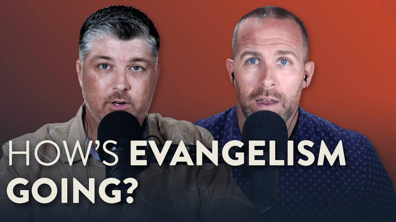 How's Evangelism Going? - Theocast - Theocast - Rest in Christ - AGTV