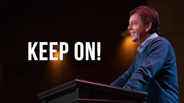 Keep On! - Alistair Begg