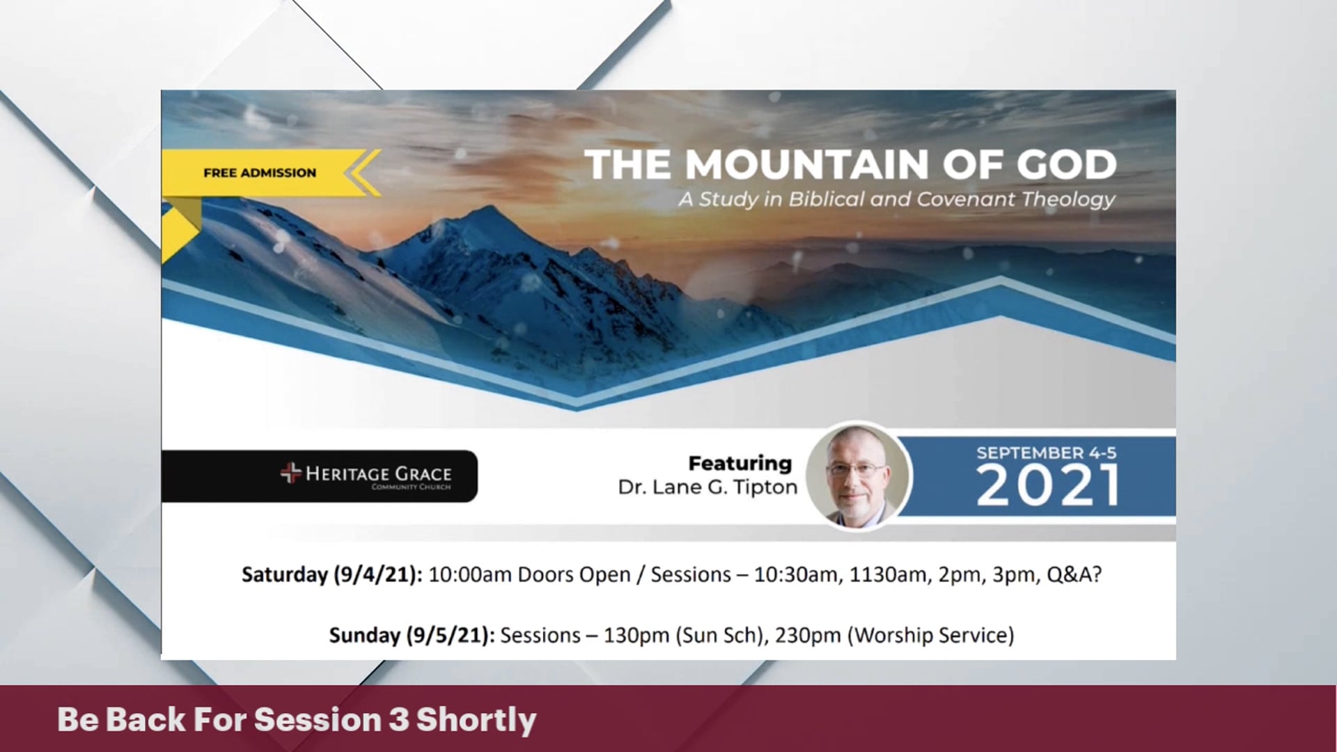 The Mountain of God - Sessions 3-4 - A Study in Biblical & Covenant Theology - Part 3
