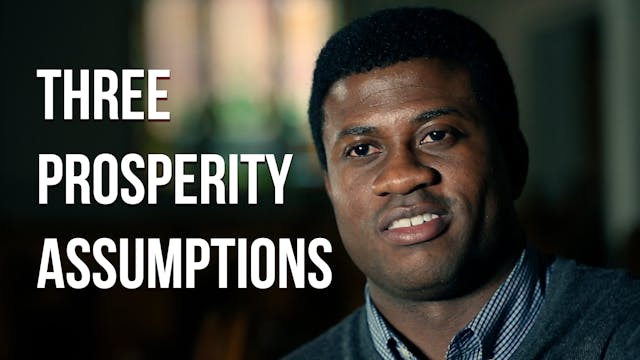 Three Prosperity Assumptions - Simeon...