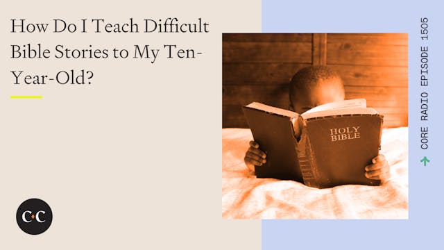 How Do I Teach Difficult Bible Storie...