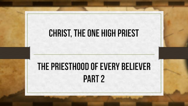 Christ the One High Priest - Critical...