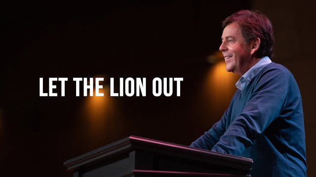 Let the Lion Out - Alistair Begg