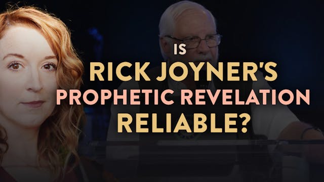 Is Rick Joyner's Prophetic Revelation...