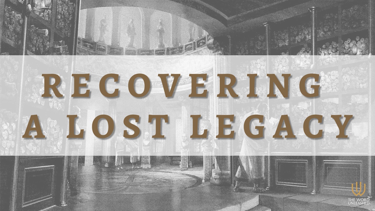 Recovering a Lost Legacy - The Word Unleashed