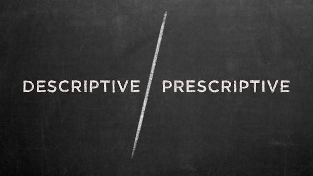 Descriptive vs. Prescriptive - Emilio...