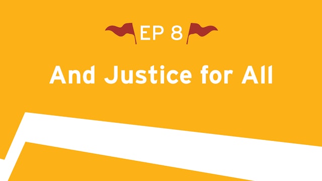 And Justice for All - S3:E8 - Road Trip to Truth