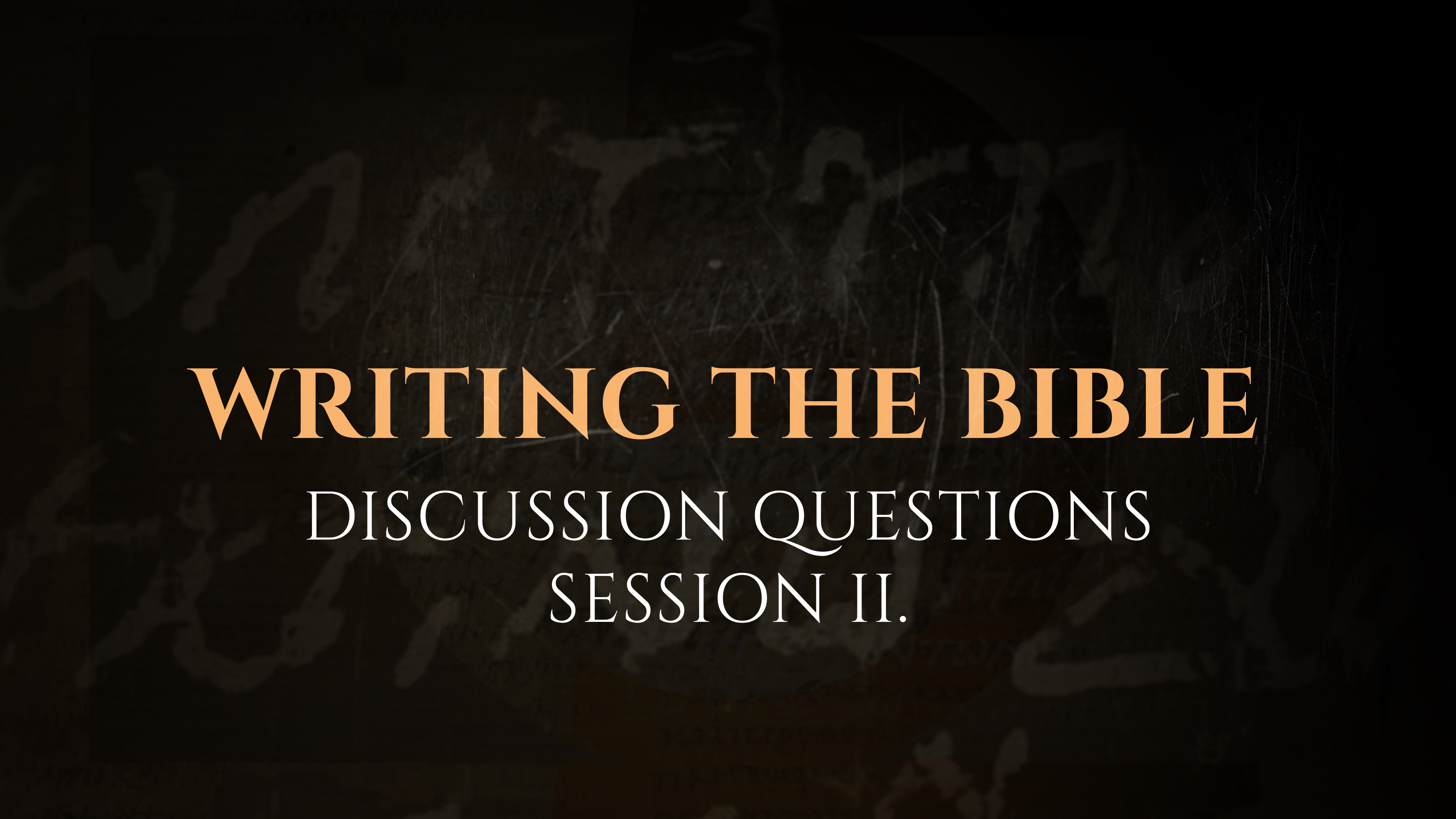 Session 2 - Discussion Questions: The God Who Speaks
