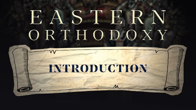 Introduction - Eastern Orthodoxy - Sa...