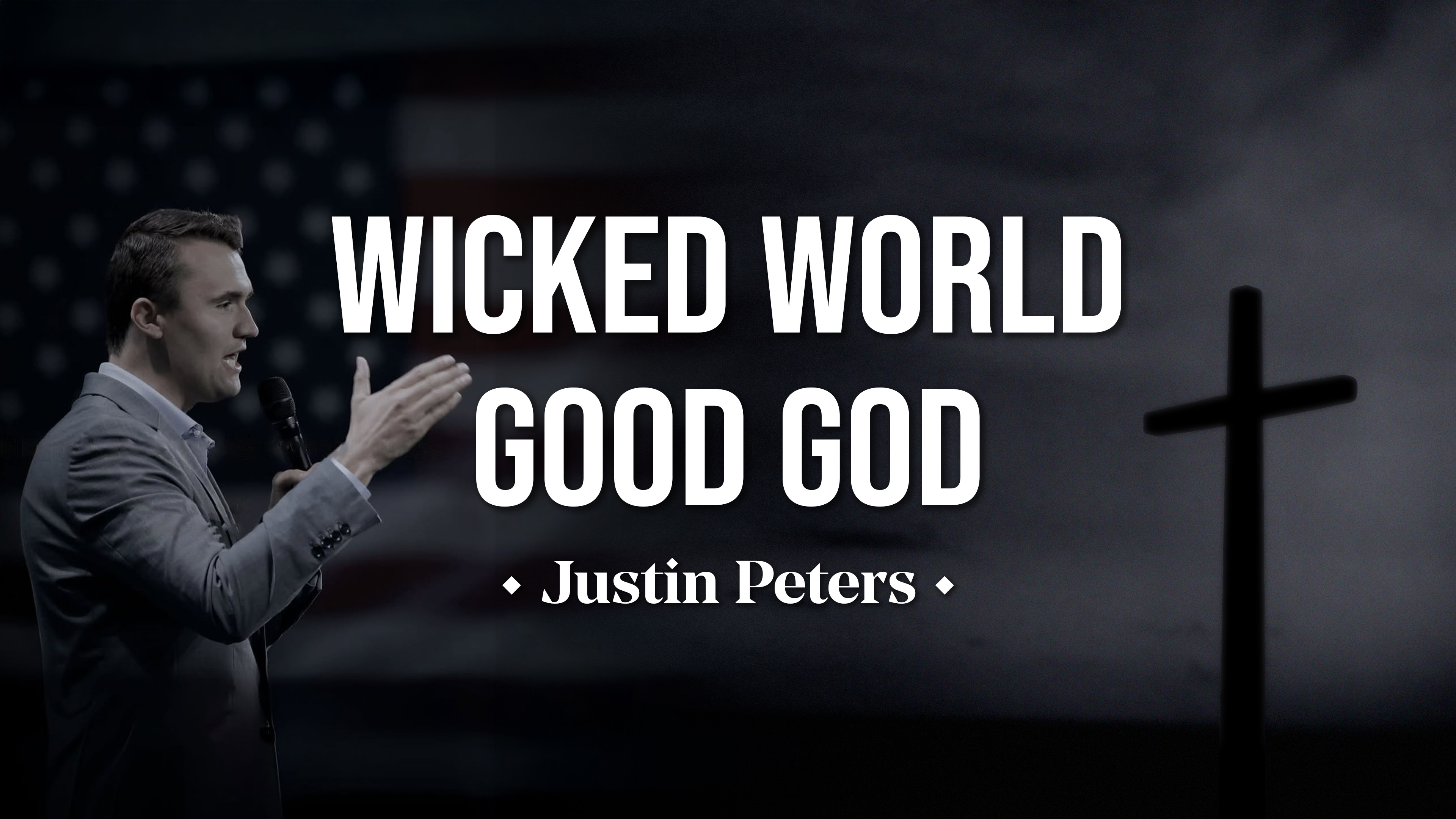 Wicked World Good God: Zarutska & Kirk Murders, A Biblical View - Justin Peters
