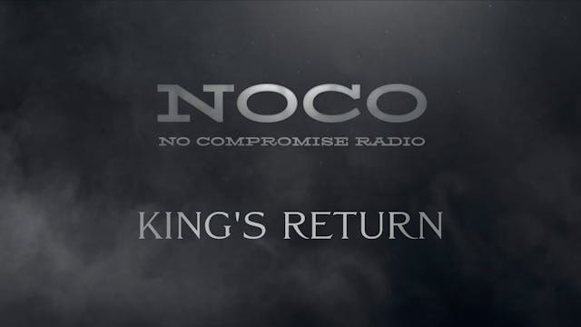 King's Return - E.16 - No Compromise ...