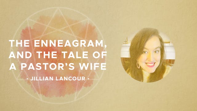 The Enneagram & The Tale of a Pastor’...