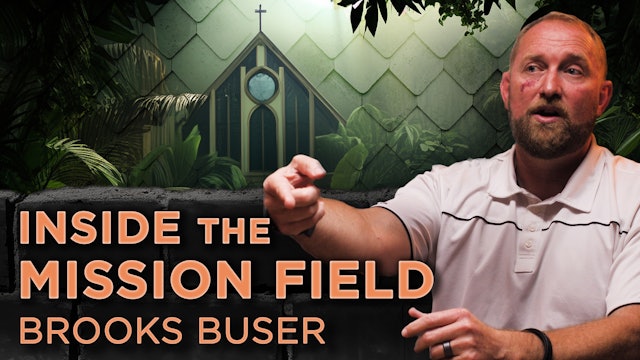 The Mission Field | Brooks Buser - E.3 - Room For Nuance Podcast 