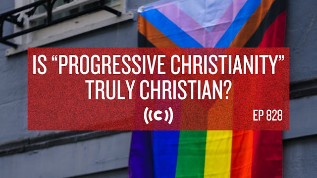 Is “Progressive Christianity” Truly C...