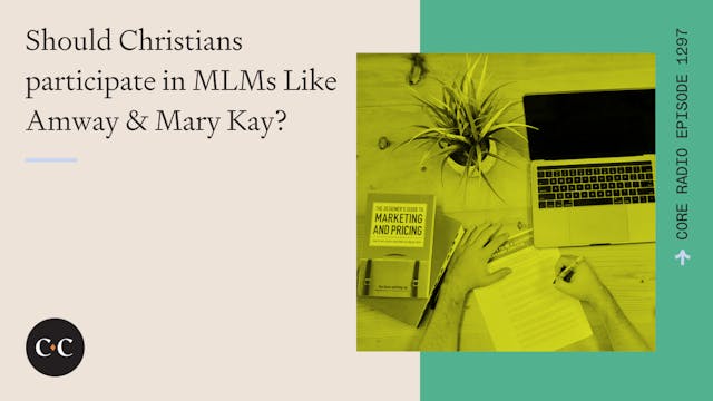 Should Christians participate in MLMs...