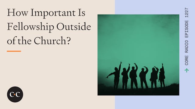 How Important Is Fellowship Outside o...