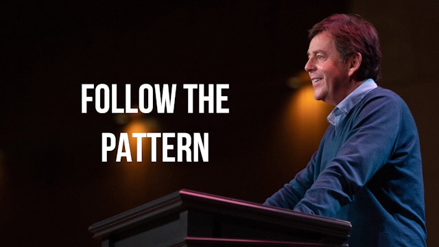 Follow the Pattern - Alistair Begg