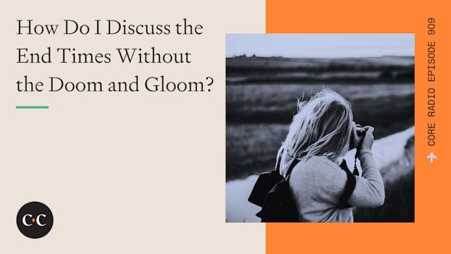 How Do I Discuss the End Times Withou...