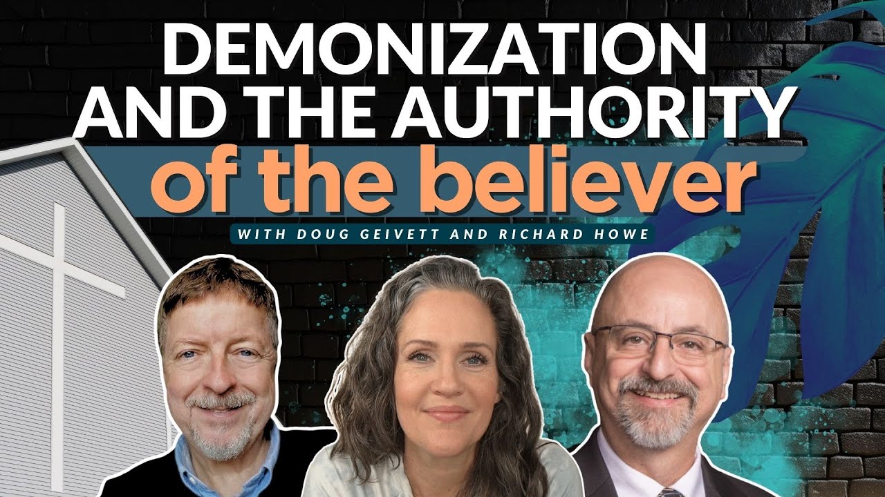 Deliverance Ministry | Pt. 1, with Doug Geivett & Richard Howe - Alisa Childers