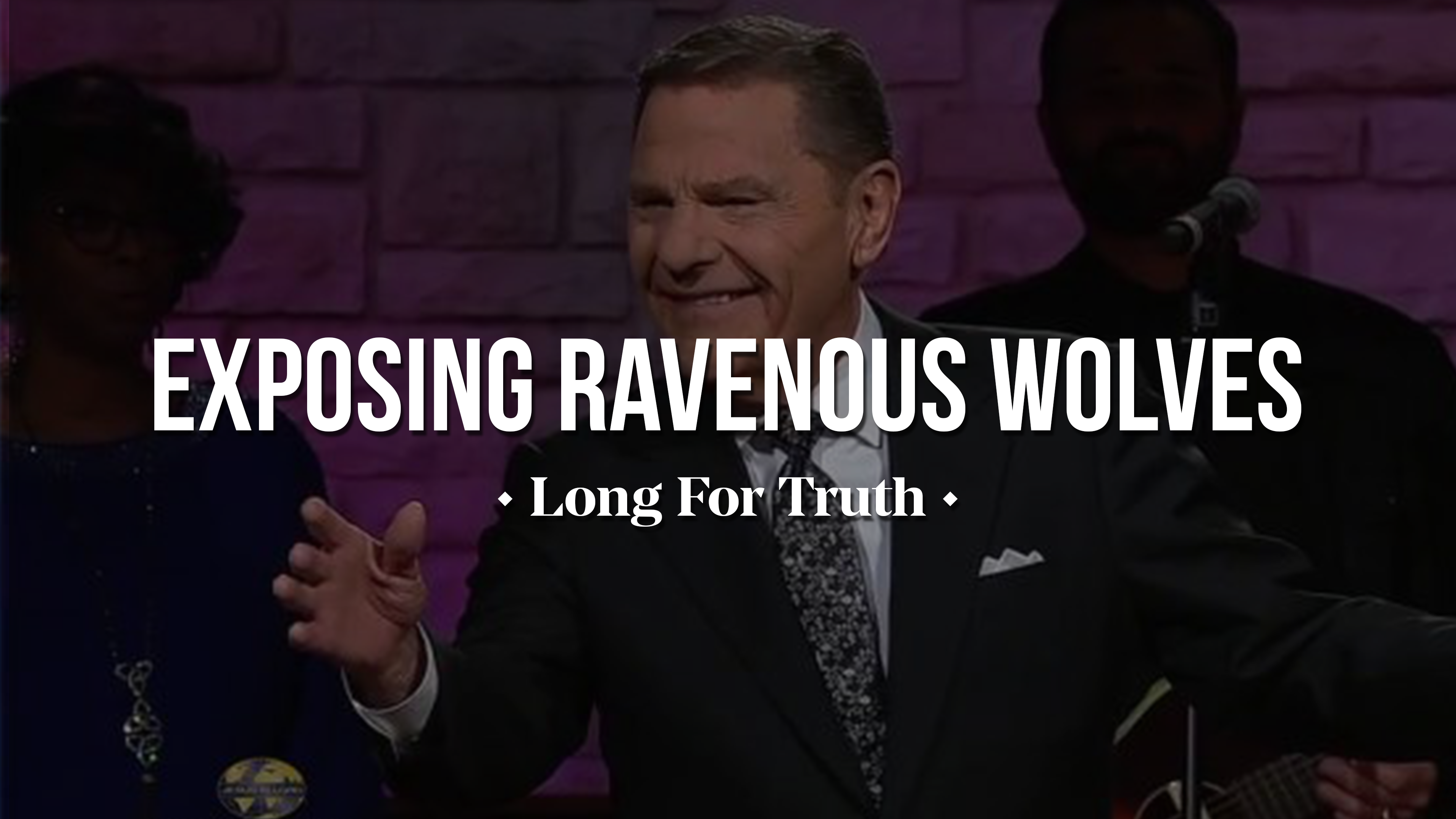 Exposing Ravenous Wolves - Daniel Long and Chris Rosebrough