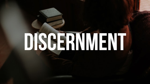 Discernment