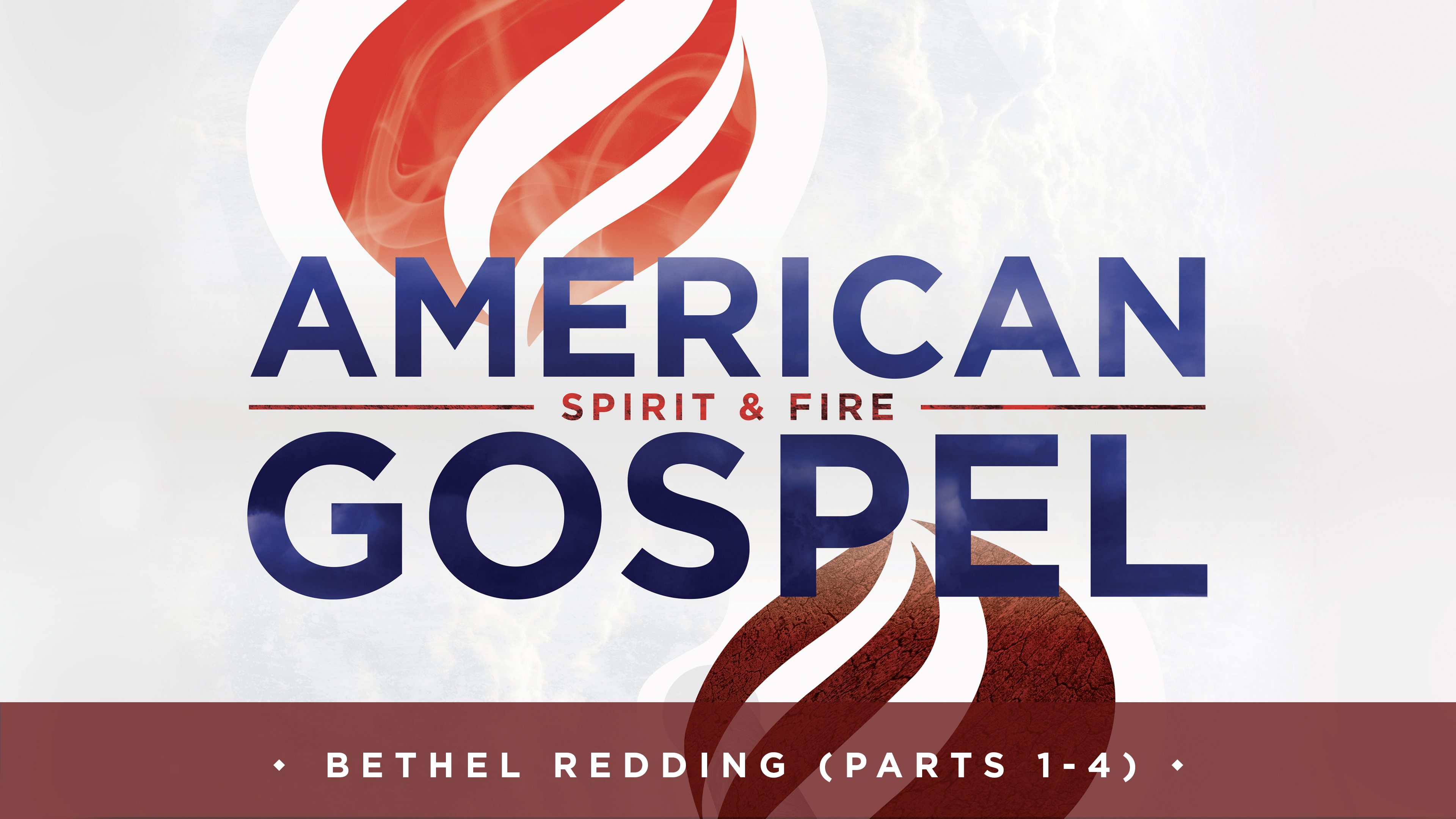 American Gospel: Spirit & Fire