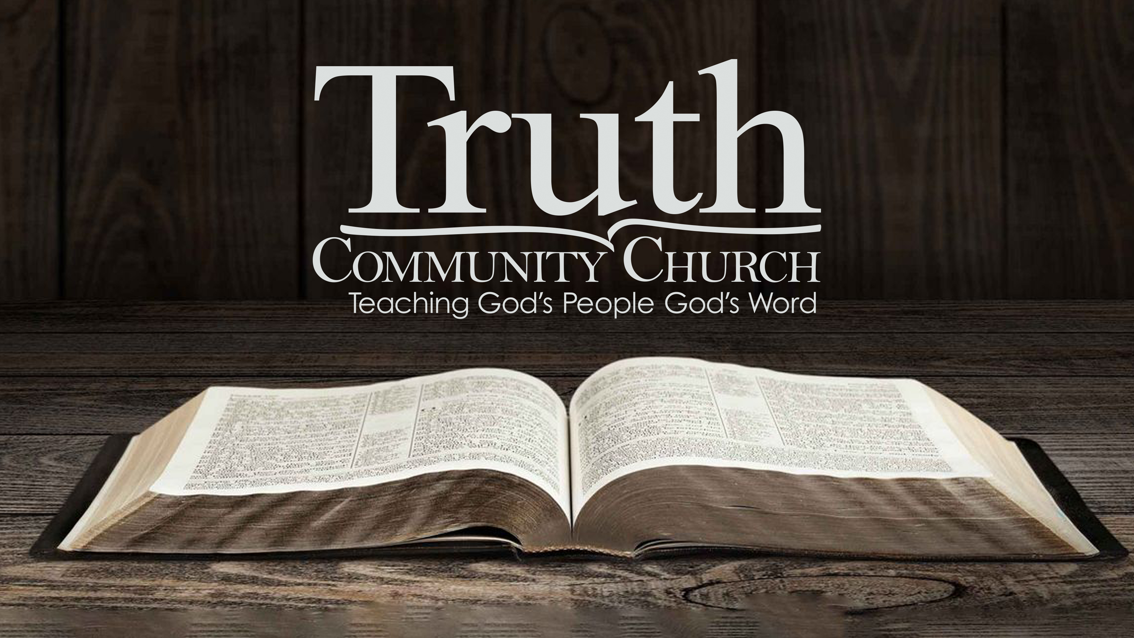 Truth Community Church - Don Green