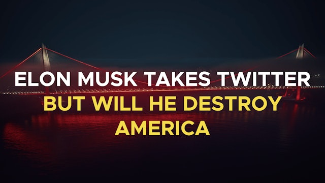 Elon Musk Takes Twitter But Will He Destroy America - Christ & Kingdom