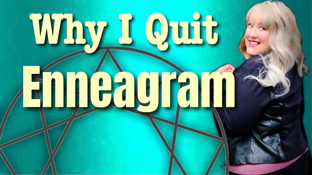 Why I Quit the Enneagram - Jillian Lancour Testimony