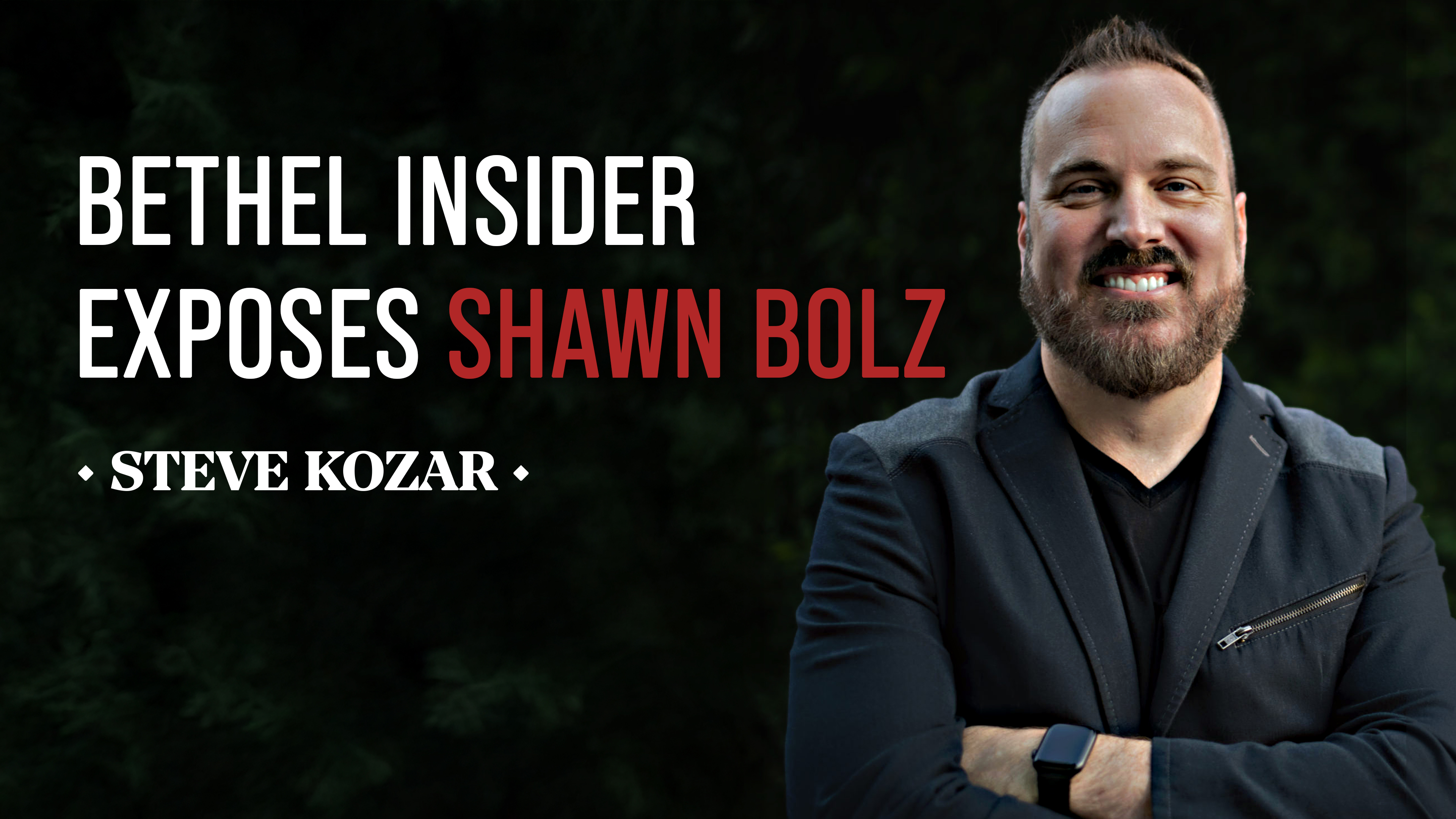 Shawn Bolz is a Non-Prophet, Here's Proof from a Bethel Insider! - Steve Kozar