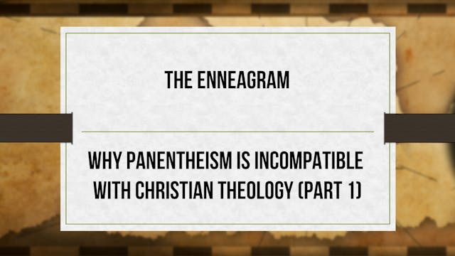 Why Panentheism is Incompatible With ...